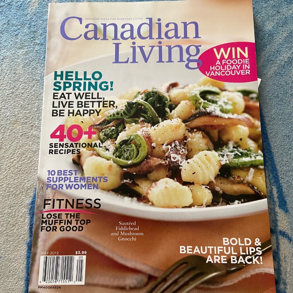 2/$30 Canadian Living Magazine May 2012 Vol 37 No 5 Hello Spring!